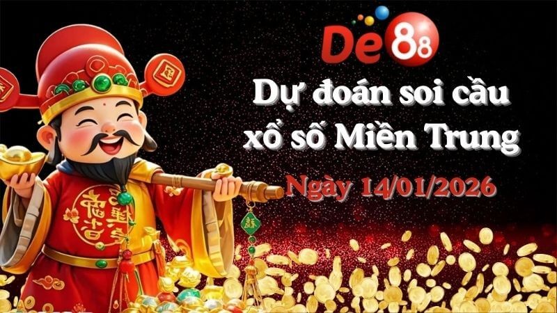 DE88 Dự đoán soi cầu xổ số miền Trung hôm nay ngày 14/01/2026 [Trúng Chắc]